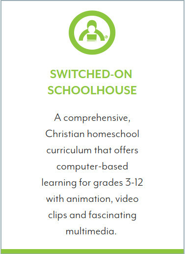 Switched-On Schoolhouse: A comprehensive, Christian homeschool curriculum that offers computer-based learning for grades 3-12 with animation, video clips and fascinating multimedia.